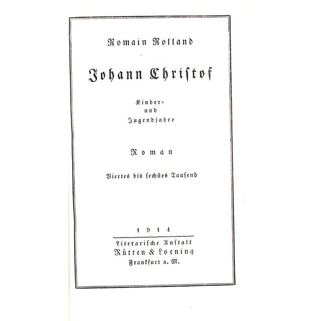 Traditional "Johann Christof in Paris & Am Ziel" 1917 Rolland, Romain- Set of 3 For Sale - Image 3 of 5