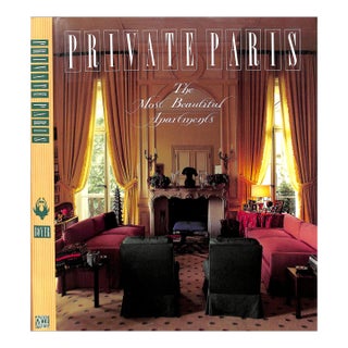 "Private Paris the Most Beautiful Apartments" 1988 Boyer, Marie-France [Text By] For Sale