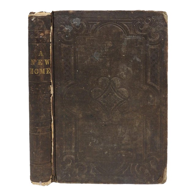 1841 a New Home Who'll Follow or Glimpses of Western Life by Mary Clavers Book For Sale