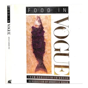 "Food in Vogue From Boulestin to Boxer" 1988 Tims, Barbara [Edited By]