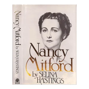 "Nancy Mitford: A Biography" 1985 Hastings, Selina