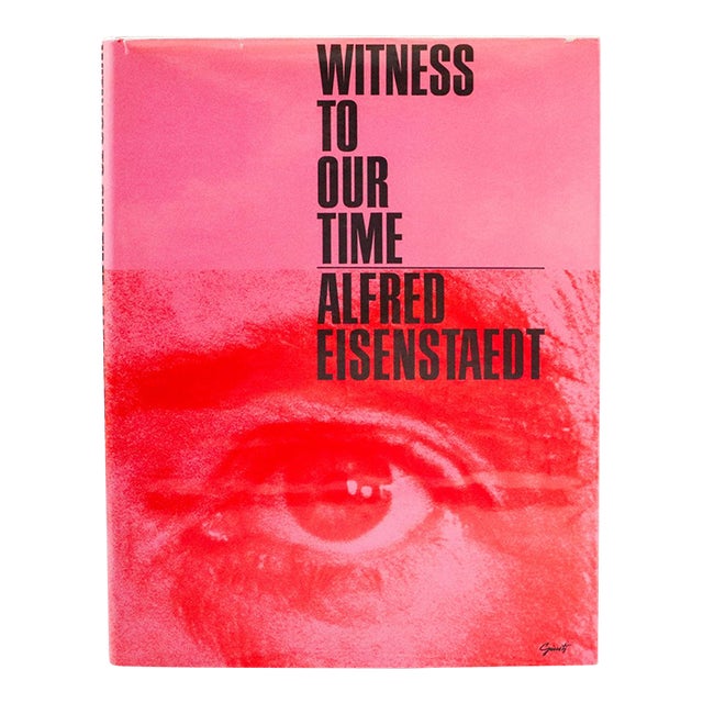 1967 Alfred Eisenstaedt “Witness to Our Time” Photography Book For Sale