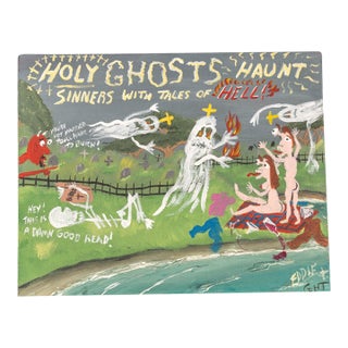 Early 20th Century Eddie Ghent “Holy Ghosts Haunt” Outsider Acrylic Painting For Sale