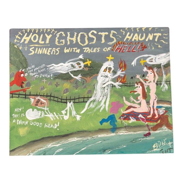 Early 20th Century Eddie Ghent “Holy Ghosts Haunt” Outsider Acrylic Painting For Sale