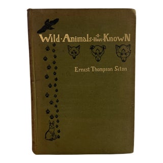 1902 Wild Animals I Have Known Book For Sale