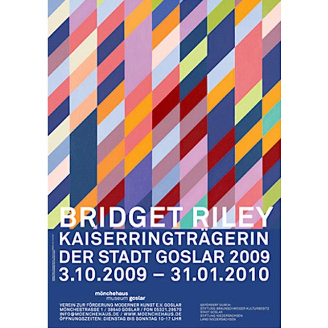 Bridget Riley Official Exhibition Poster Dimensions: 23,3 x 33,1 in / 59,4 x 84,1 cm Sold unframed