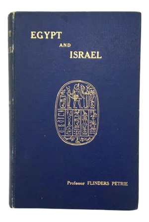 1911 Egypt and Israel by Professor Flinders Petrie-First Edition Book