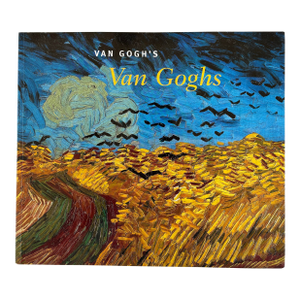 1998 Van Gogh’s Van Goghs Masterpieces From the Van Gogh Museum Amsterdam