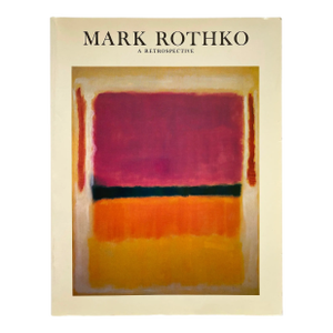 " Mark Rothko 1903 - 1970 " a Retrospective " Vintage 1979 First Edition Abstract Expressionist Lithograph Print Exhibition Art Book