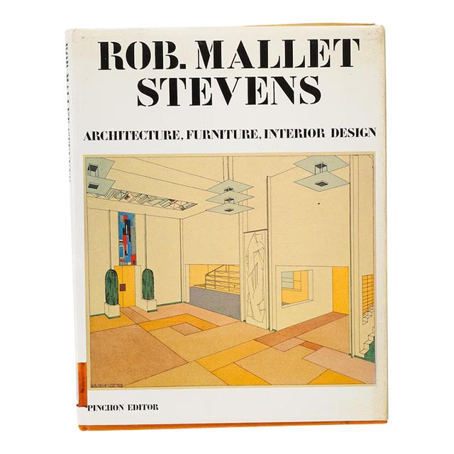 Rob-Mallet Stevens Architecture, Furniture, Interior Design by Jean ...