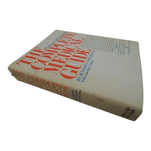 Late 20th Century Complete Medical Guide by Benjamin Miller MD + Handy Medical Advice Inserts