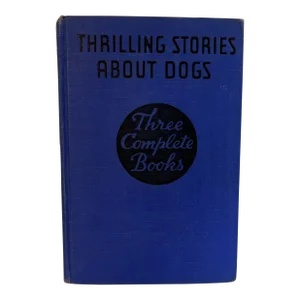 1939 Thrilling Stories About Dogs Book