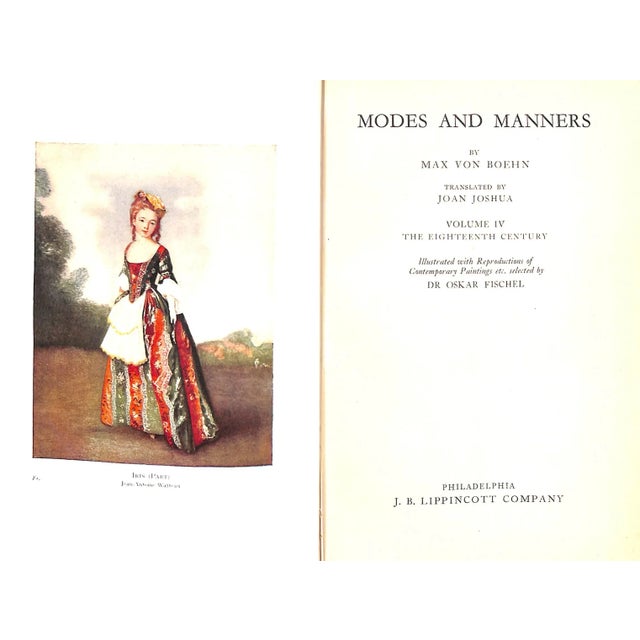 Traditional "Modes and Manners: From the Early Middle Ages Through the Eighteenth Century - Volume Iv, the Eighteenth Century" Von Boehn, Max For Sale - Image 3 of 11