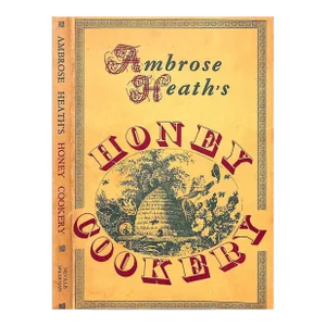 "Ambrose Heath's Honey Cookery" 1956 Heath, Ambrose