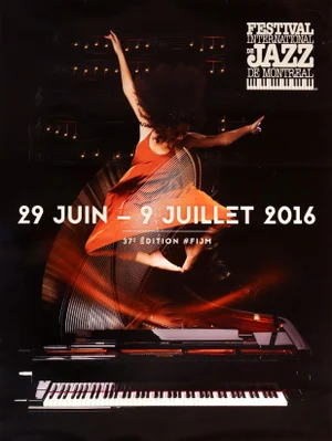 2016 Original Poster, Festival International De Jazz De Montréal