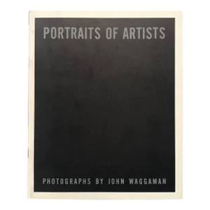 Portraits of Artists: Photographs by John Waggaman ~ Art Exhibition Catalog Book, 1967