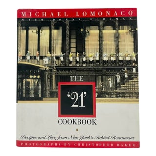 The 21 Club Nyc Restaurant Cookbook 1995 by Michael Lomonaco For Sale