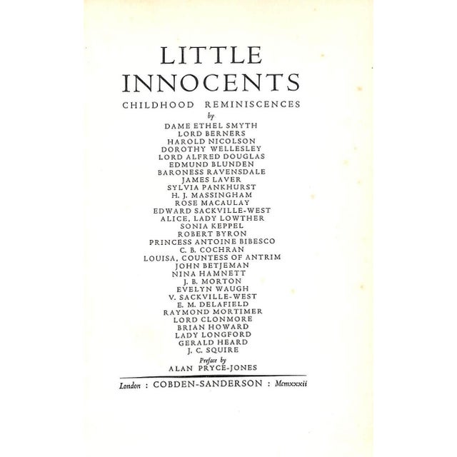 Traditional "Little Innocents: Childhood Reminiscences" 1932 Pryce-Jones, Alan [W/ a Preface By] For Sale - Image 3 of 6