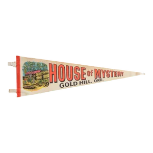Vintage House of Mystery Gold Hill Oregon Felt Flag
