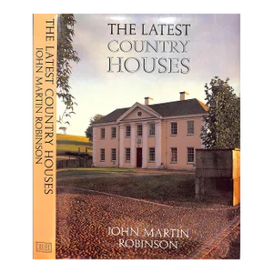 "The Latest Country Houses" 1983 Robinson, John Martin
