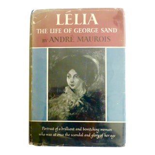 Leila, 'The Life of George Sand' 1953 Book For Sale