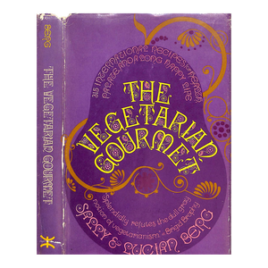 "The Vegetarian Gourmet 315 International Recipes" 1971 Berg, Sally and Lucian