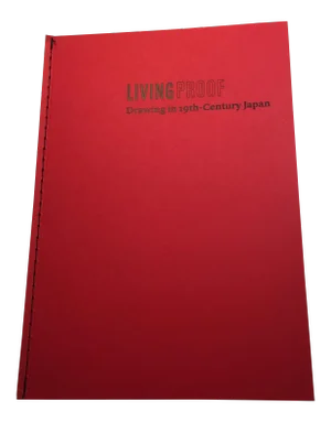 "Living Proof: Drawings From 19th Century Japan" Book