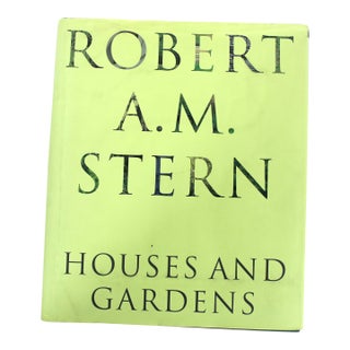 Robert A. M. Stern Houses and Gardens Coffee Table Book Vintage Architecture For Sale