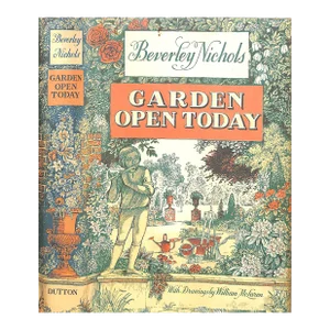 "Garden Open Today" 1963 Nichols, Beverley