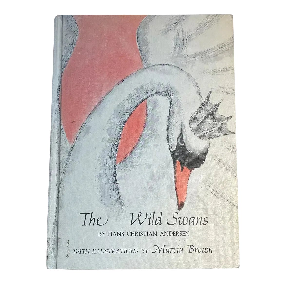 1967 Hans Christian Andersen the Wild Swans Hardcover Children’s Book ...