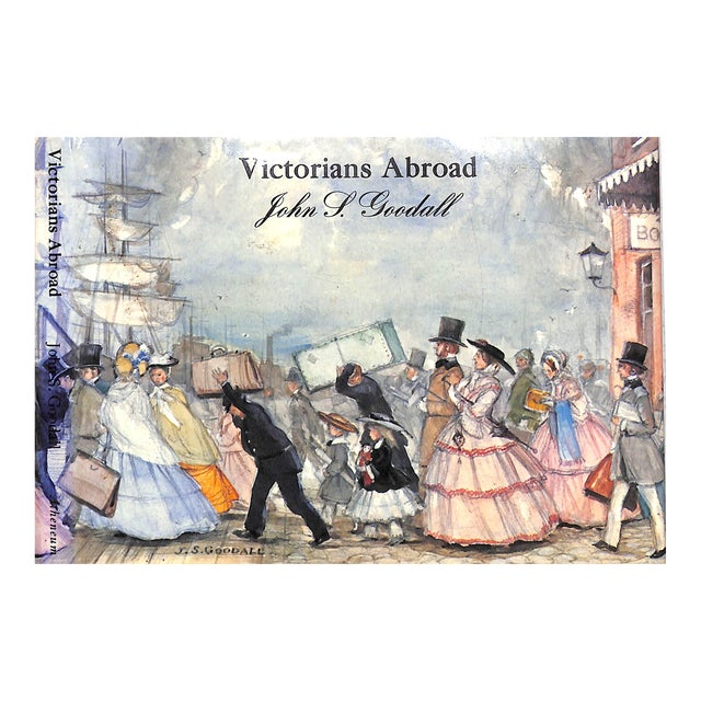 "Victorians Abroad" 1980 Goodall, John S. For Sale