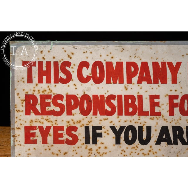 Vintage Hand-Painted Metal Industrial Workplace Safety Glasses Liability Sign For Sale - Image 4 of 7