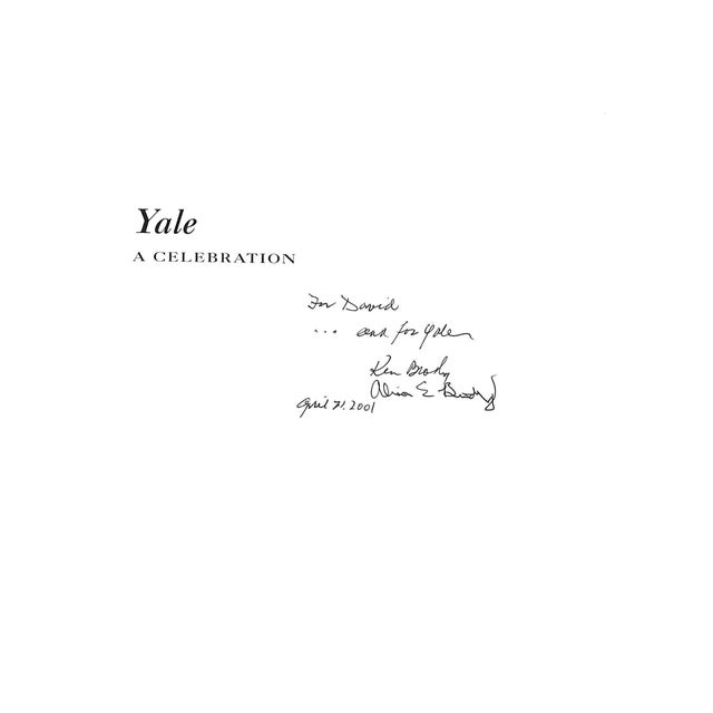 BRODY, Alison E. Brody and J. Kenneth (INSCRIBED) Foreword by Richard C. Levin. [111] pp. Old Ivy Press 2001 10 3/4" x 8"...