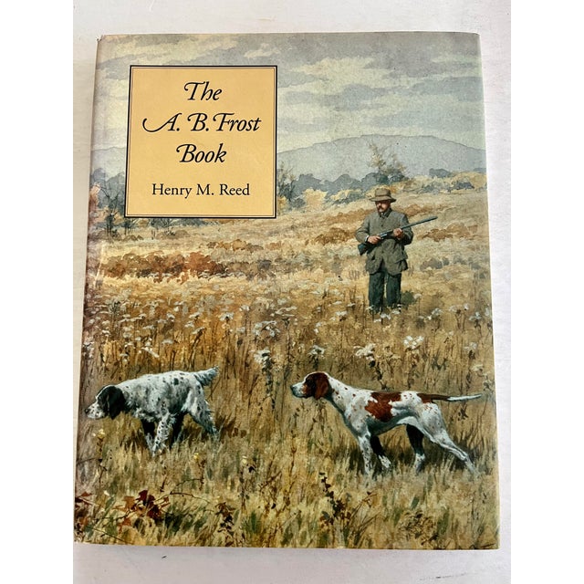 Gold The A. B. Frost Book by Henry M Reed, Wyrick & Co., 1993 For Sale - Image 8 of 8