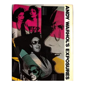 "Andy Warhol's Exposures" 1979 Warhol, Andy With Colacello, Bob