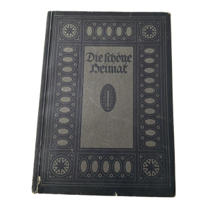 Antique 1925 Deutschland German Black & Gray Book-the Beautiful Homeland