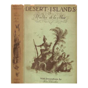 "Desert Islands: And Robinson Crusoe" 1932 De La Mare, Walter