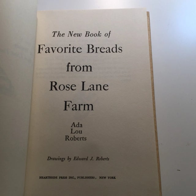 The New Book of Favorite Breads Rose Lane Farm For Sale - Image 4 of 11