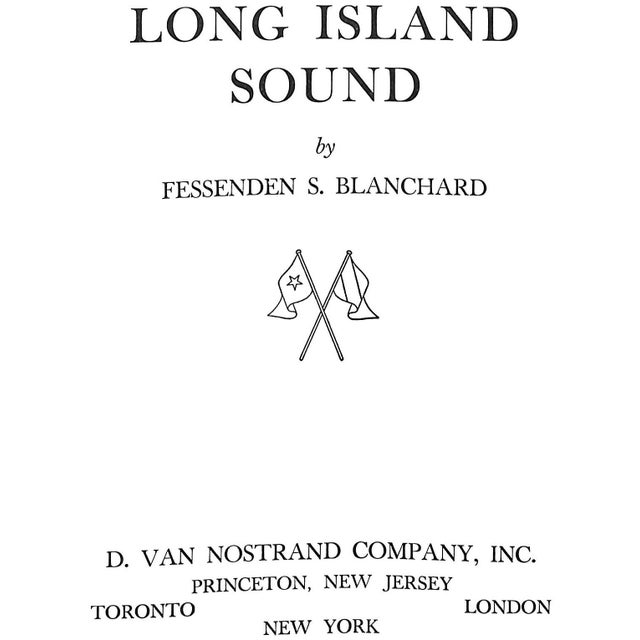 BLANCHARD, Fessenden S. [222] pp. w/ 3-fold map of LIS on pages 6-7 D. Van Nostrand Company, Inc. 1958 10 1/4" x 8"...