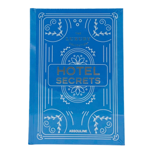 The Luxury Collection: Hotel Secrets Assouline 2020 Hardcover Book