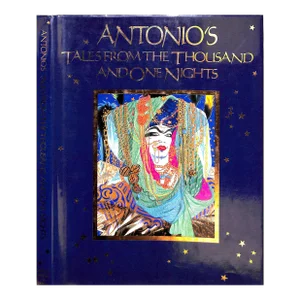 "Antonio's Tales From the Thousand and One Nights" 1985 Finamore, Roy [Edited By]