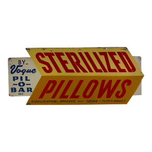 Vintage Double Sided Department Store Sign Advertising Sterilized Pillows by Vogue Pil-O-Bar