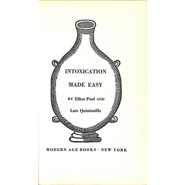 Traditional "Intoxication Made Easy" 1941 Paul, Elliot and Quintanilla, Luis For Sale - Image 3 of 8