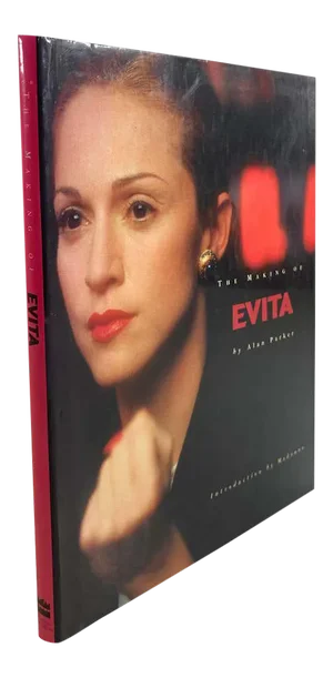 The Making of Evita Book by Alan Parker Coffee Table Book