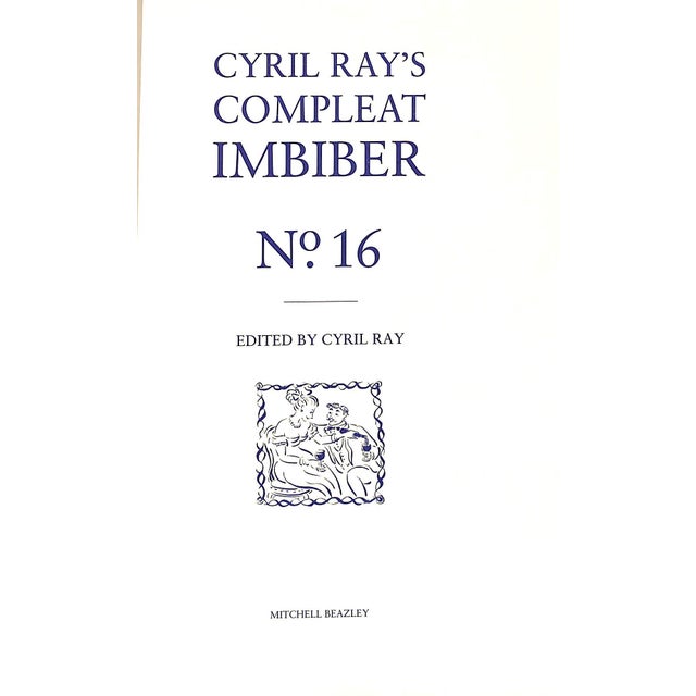 1990s "Cyril Ray's Compleat Imbiber: No. 16" 1992 Ray, Cyril [Edited By] For Sale - Image 5 of 11