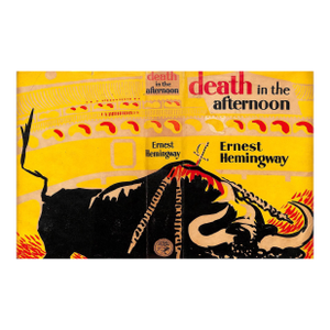 "Death in the Afternoon" 1956 Hemingway, Ernest