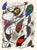Miro a l’Encre II Joan Miro, Spanish (1893–1983) Portfolio: Indelible Miro Date: 1972 Lithograph on Wove Paper Size: 14 x...