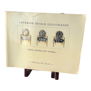2008 Interior Design Illustrated First Edition Softcover Book by Christina M. Scalise Watercolor & Marker Drawing Techniques
