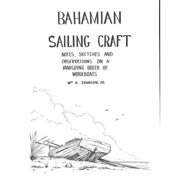 Paper "Bahamian Sailing Craft" 1973 Johnson, Wm R. Jr. For Sale - Image 7 of 12