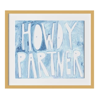 Howdy Partner by Virginia Chamlee in Gold Frame, Small Art Print For Sale